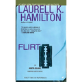 Flirt: Flirt: An Anita Blake, Vampire Hunter Novel