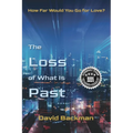 The Loss of What Is Past