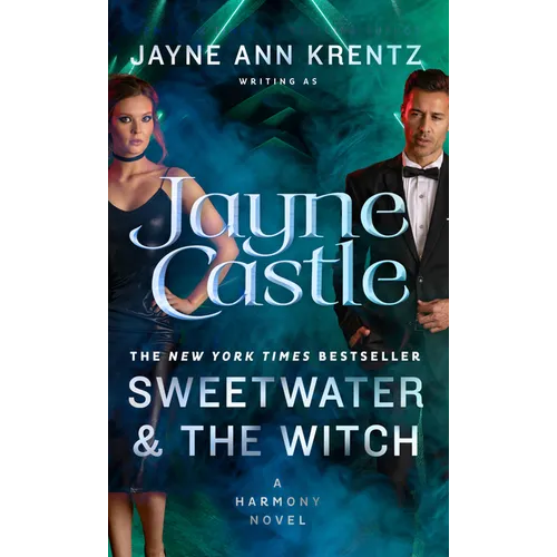 Sweetwater and the Witch