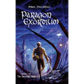 Paragon Exordium: Epic Nobledark Military Fantasy