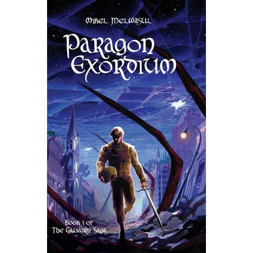 Paragon Exordium: Epic Nobledark Military Fantasy