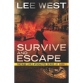 Survive and Escape: A Post-Apocalyptic Emp Thriller