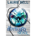 The Butterfly Stone: The Stones of Power, Book 1
