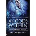 The Gods Within: Providence Revealed, Books 1 & 2