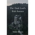 The Dark Lord's Risk Assessor