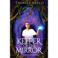 Keeper of the Mirror: The Nosy Neighbor