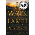 Walk on Earth a Stranger