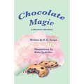 Chocolate Magic: A Marmora Adventure