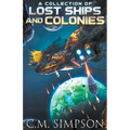 A Collection of Lost Ships and Colonies