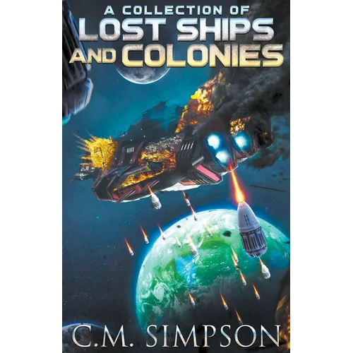 A Collection of Lost Ships and Colonies