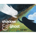 The Shadow and the Ghost
