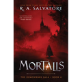 Mortalis: The Demonwars Saga, Book 4