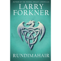 Rundimahair: A New Hero for a New Adventure