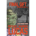 Final Gift: a Prohibition Orcs tale