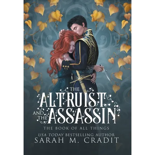 The Altruist and the Assassin: A Standalone Fated Love Fantasy Romance