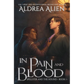 In Pain and Blood: MM Bi-awakening Fantasy
