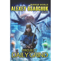 Project Daily Grind (Mirror World Book #1)