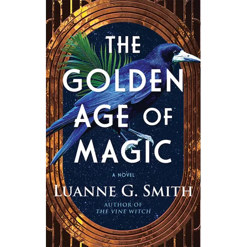 The Golden Age of Magic