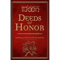 Deeds of Honor: Paksenarrion World Chronicles