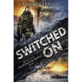 Switched On: Book Six in The Borrowed World Series