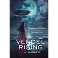 Vendel Rising: Omnibus Volumes 1-4