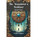 The Wanderer's Necklace Book I AAR