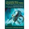 The Year's Best Science Fiction: Thirty-Third Annual Collection