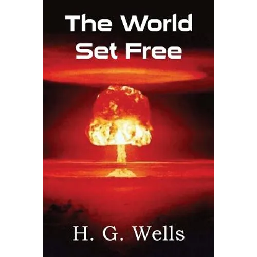The World Set Free
