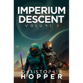 Imperium Descent: Volume I