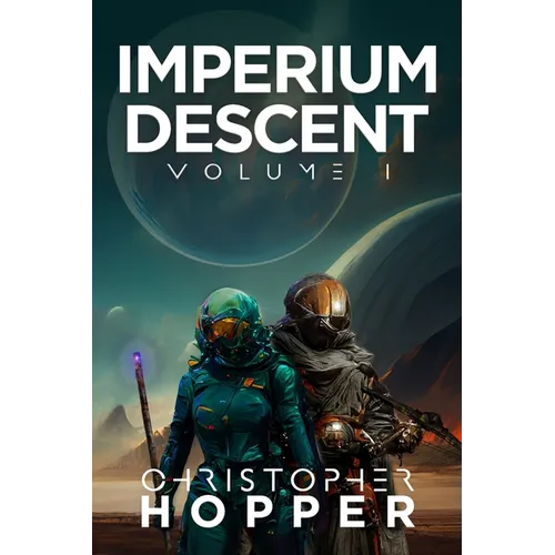 Imperium Descent: Volume I
