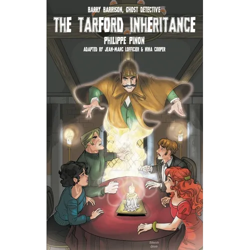 Barry Barrison, Ghost Detective: The Tarford Inheritance: The Tarford