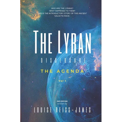 The Lyran Disclosure: The Agenda