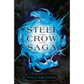 Steel Crow Saga