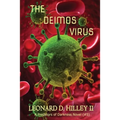 The Deimos Virus: Predators of Darkness Series: Book Five