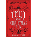 A Toot Hansell Christmas Cracker: A Beaufort Scales Christmas Collection
