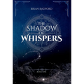 The Shadow of Whispers