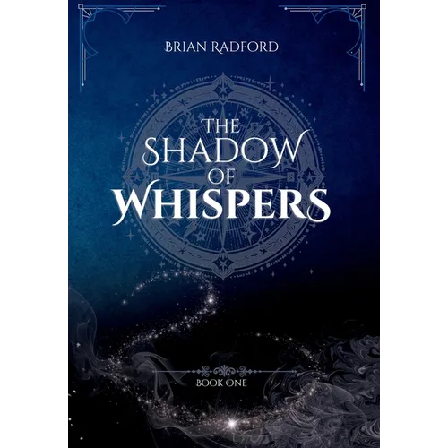 The Shadow of Whispers