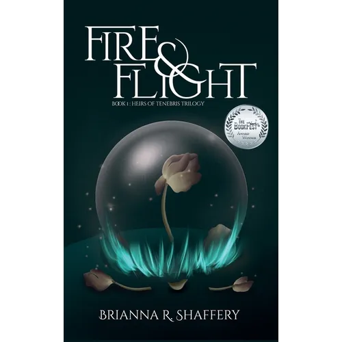 Fire & Flight