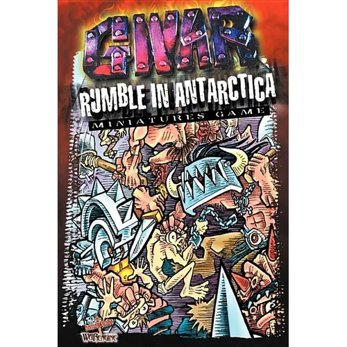 Gwar Rumble in Antarctica: Miniature Game