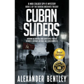 Cuban Sliders: A Max Calder SpyFi Mystery