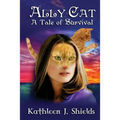 Ally Cat, a Tale of Survival
