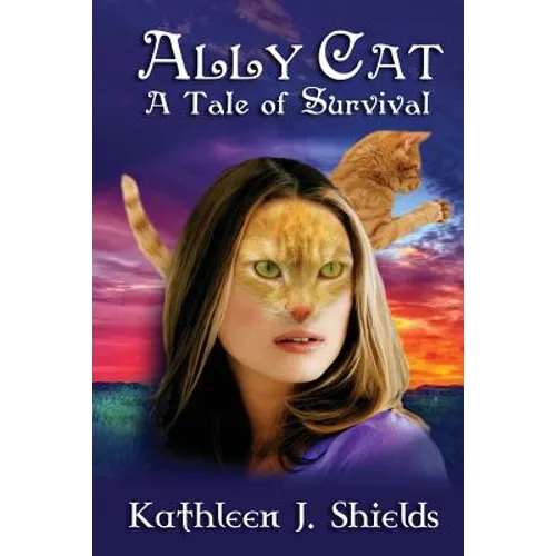 Ally Cat, a Tale of Survival
