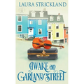 Awake on Garland Street