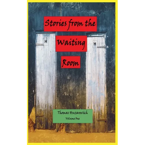 Stories from the Waiting Room