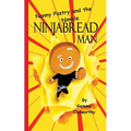 Nanny Pastry and the Nimble Ninjabread Man