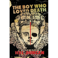 The Boy Who Loved Death