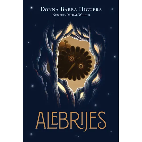 Alebrijes: The Last Cuentista Book 2