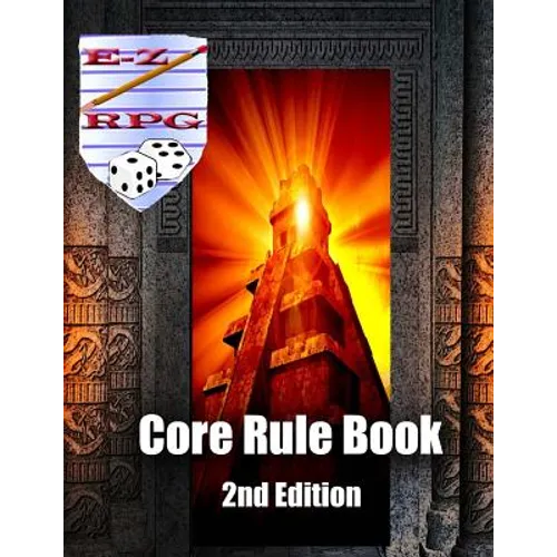 E-Z RPG Core Rule Book 2nd Edition