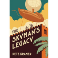 The Skyman's Legacy