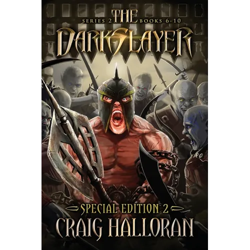 The Darkslayer: Series 2 Special Edition #2 (Bish and Bone Series 6 - 10): Sword and Sorcery Adventures